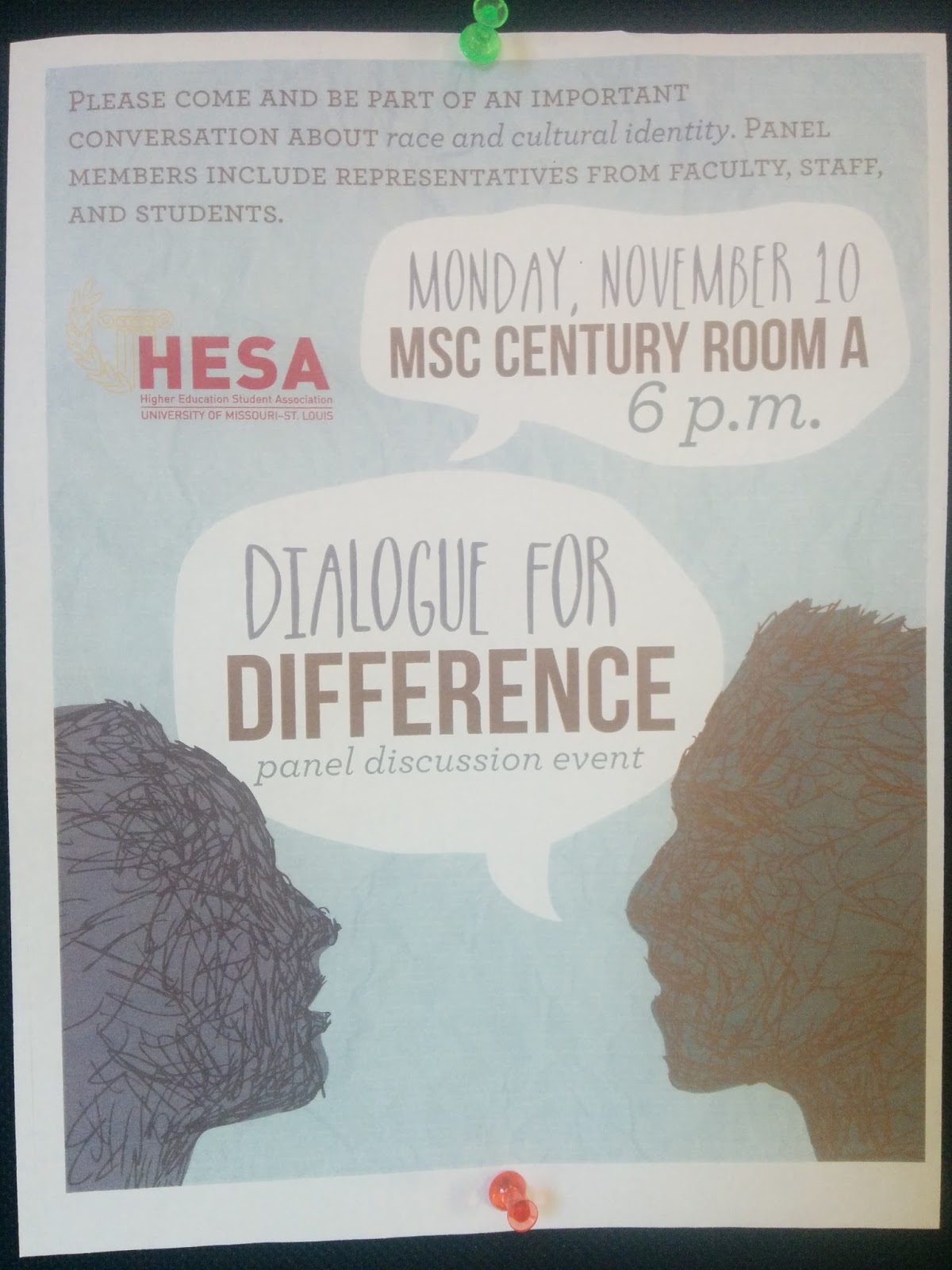 Photograph of a flyer for a campus event entitled 'Dialogue for Difference.' It features two shaded profiles of faces with their mouths open and word bubbles representing a conversation. The text shares the date and place of the panel discussion, and it also states, 'Please come and be part of an important conversation about race and cultural identity. Panel members include representatives from faculty, staff, and students.'